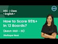 How to Score 95%+ in 12th Boards?  | Batch 2021-22 | English | HSCClass 12 | Junior College MHBoard