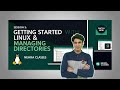 Session 5 | Getting Started with Linux \u0026 Managing Directories | Nehra Classes