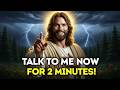 Stop Scrolling—God Wants 2 Minutes With You | God Massage Today | God Massage Tomorrow | God Massage