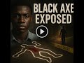 Inside Black AxeThe Secret Cult Behind Murder, Rituals \u0026 Power in Nigeria   Made with