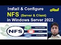 How To Install \u0026 Configure NFS in Windows Server 2022