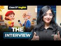 The Interview Class 12th English Explanation in Hindi | Magnollia Ma'am | CBSE 2026 Exam