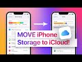 How To MOVE iPhone Storage to iCloud!