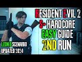 RESIDENT EVIL 2 REMAKE 2nd RUN HARDCORE S+ GUIDE (Leon B Scenario Walkthrough)