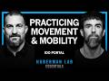 Essentials: The Science \u0026 Practice of Movement | Ido Portal