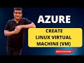 How to Create Linux Virtual Machine in Azure - Demo In Hindi for beginners