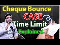Cheque Bounce Case Time Limit Explained | Legal Awareness in English | Section 138 NI Act