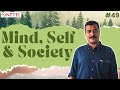 #49 Mind, Self \u0026 Society | Classical Sociological Theory