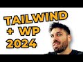 Install TailwindCSS in WordPress [2024 GUIDE]