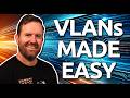 VLANs Made Easy: Learn This Today!