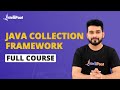 Java Collection Framework Full Course | List, Queue \u0026 Set Interface In Java | Intellipaat