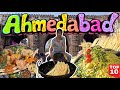 Top 10 must try food in ahmedabad | ahmedabad food tour