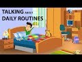 Talking about Daily Routines