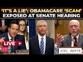 ‘If Obamacare is so great, why aren't YOU all on it?’: ACA 'scam' exposed at fiery senate hearing