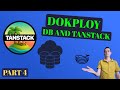 Host Your Database \u0026 App Like a Pro – PostgreSQL + TanStack on Dokploy!