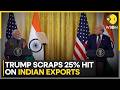 India-U.S. Trade Pact: Russian Oil Out, Tariffs Slashed to 18% | WION