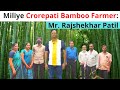 Bamboo farming// Mr Rajshekhar Patil// in hindi with eng subtitles//