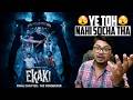 Ekaki Chapter 5: The Conqueror Review | Yogi Bolta Hai