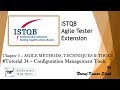 ISTQB Agile Tester Extension | 3.4.4 Configuration Management Tools | ISTQB Tutorials