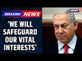 Israel PM Netanyahu Says, \