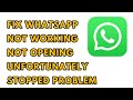 Fix WhatsApp Problem || Not Working, Not Opening, Unfortunately Stopped Problem Solved