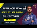 Servlet JSP Full Tutorial In One Video | Advance Java Tutorial