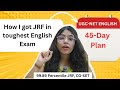 How I Cracked JRF in English in 45 Days (My Unit-Wise Paper 2 Strategy) #ugcnetenglish