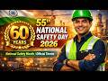 55th National Safety Day / National Safety Month 2026 | Theme, History, Diamond Jubilee Explained