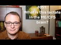 051 - What is this lactate in the ME/CFS brain?