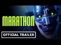 Marathon - Official Launch Cinematic Trailer