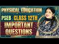Physical Education Class 12th Pseb Important Questions