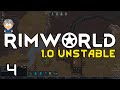 RimWorld 1.0 Unstable - Randy Random Extreme - Gameplay | 04