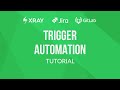 How to trigger Test Automation with Xray, Jira \u0026 GitLab | Xray Tutorial