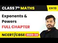 Class 7 Maths Chapter 13 | Exponents and Powers Full Chapter Explanation \u0026 Exercise