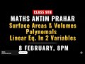 Surface Areas, Polynomials \u0026 Linear Equations in One Shot! 🚀 Class 9 Maths Revision | #AntimPrahar