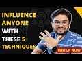 Unveiling the Secrets: Master the Art of Influencing People