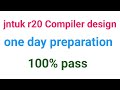 jntuk r20 Compiler design important questions