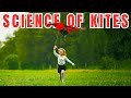 How Do Kites Fly?