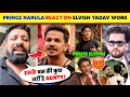 OMG!🤯 Prince Narula \u0026 Karan Patel PRAISE Elvish Yadav Why?😡| Rajat Dalal Vs Prince Narula | Adnan 07