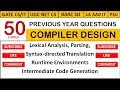50 PYQs on Compiler Design in 1 Video - GATE CS/UGC NET CS (Contact @ 8368017658)