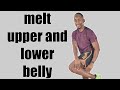 30 Minute Standing Abs Workout to Melt Upper and Lower Belly
