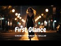 Softly Yours – First Glance (Official Lyric Video) | Cinematic Romantic Ballad