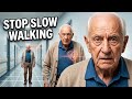 Walking Slower After 50 Is A BIG Problem | Doctor Explains | Senior Health