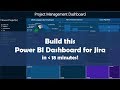 How to Create a Power BI Dashboard for Jira