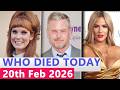 13 Famous Actors Who died Today 20th February 2026