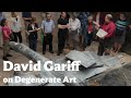 David Gariff on German Expressionism and Degenerate Art
