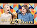 Ina Garten | Good Hang with Amy Poehler
