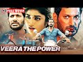 Vishal's BLOCKBUSTER Action Movie - Veera The Power | Dimple Hayathi, Yogi Babu | Hindi Dubbed Movie