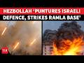 Hezbollah ‘Tears Through Israeli Defences, Hits’ Ramla Base Near Tel Aviv; Israel Sounds High Alert