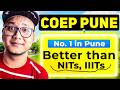 COEP Pune EXPOSED 😂 Better Than NITs \u0026 IIITs? | Placements, Fees, Full Review!
